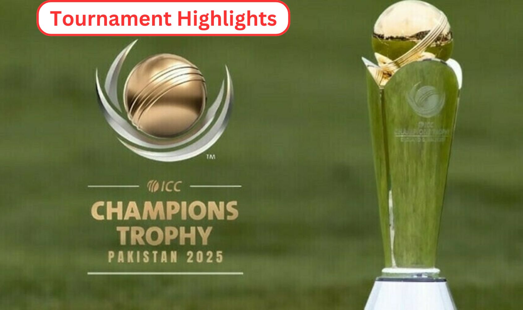 ICC Champions Trophy 2025: Full Schedule, Venues, and Match Timings