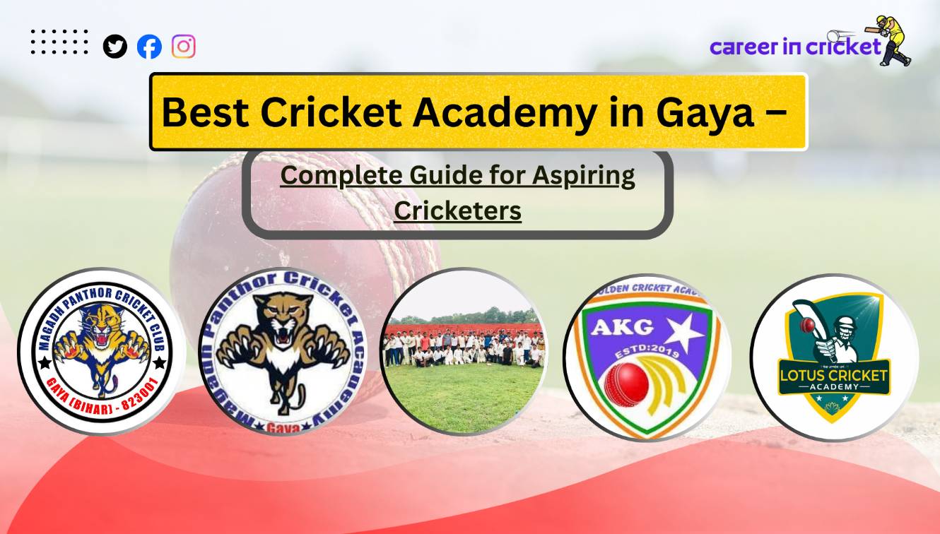 Best Cricket Academy in Gaya – Complete Guide for Aspiring Cricketers