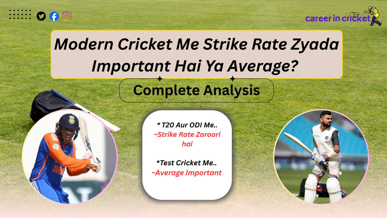 Modern Cricket Me Strike Rate Zyada Important Hai Ya Average? Complete Analysis