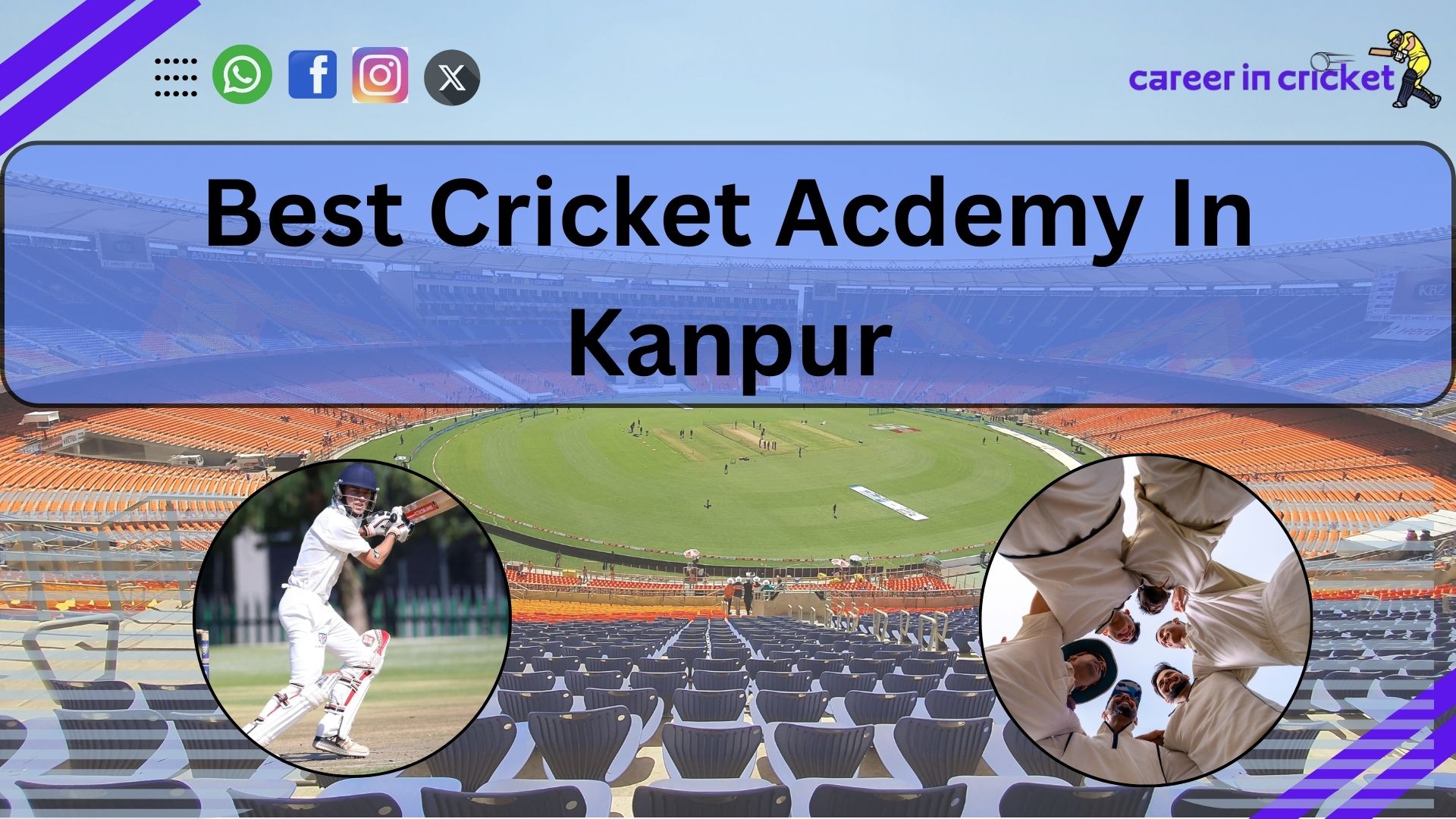 Best Cricket Academy in Kanpur – Complete Guide to Top Cricket Academies