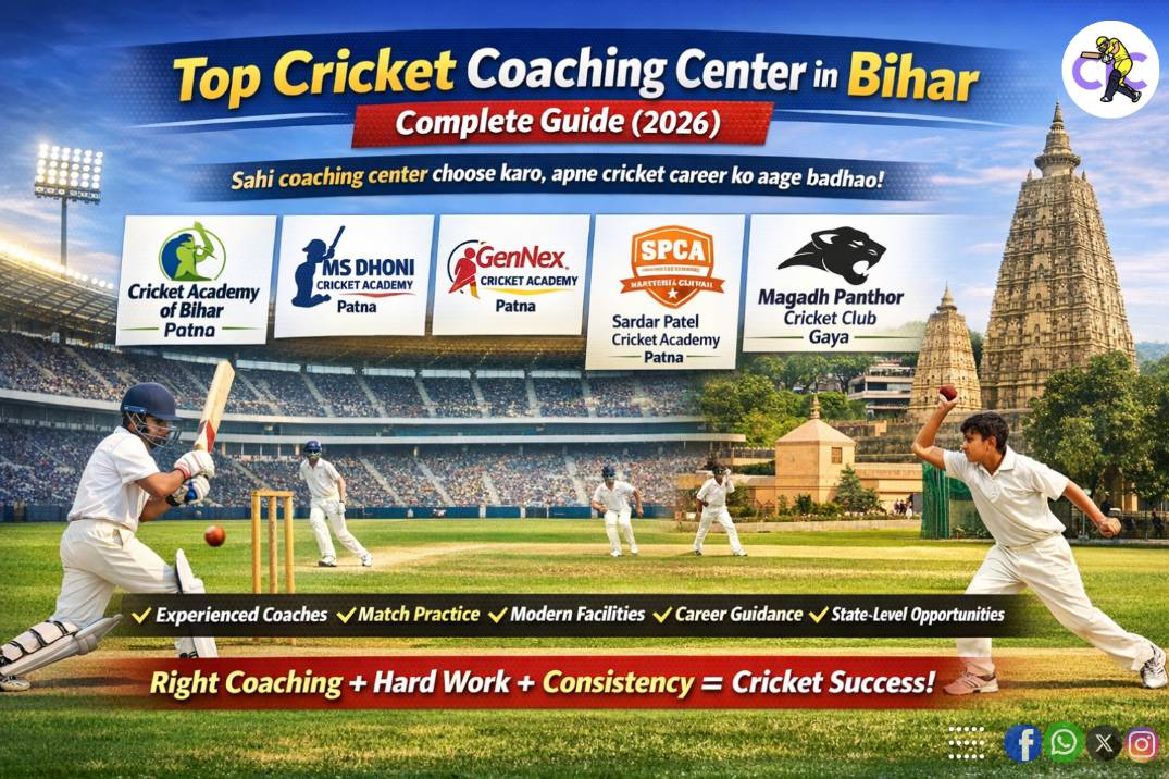 Top Cricket Coaching Center in Bihar – Complete Guide (2026)