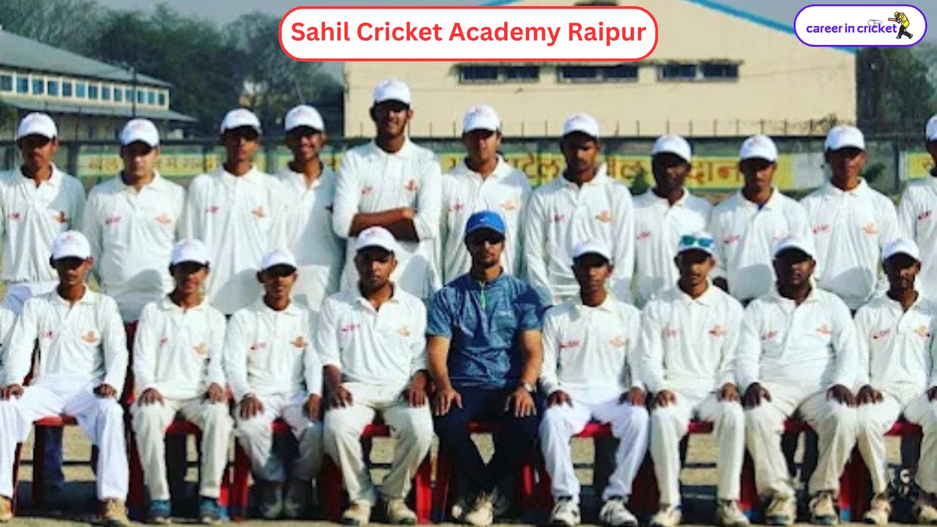 Sahil Cricket Academy Raipur - Cricket Academy