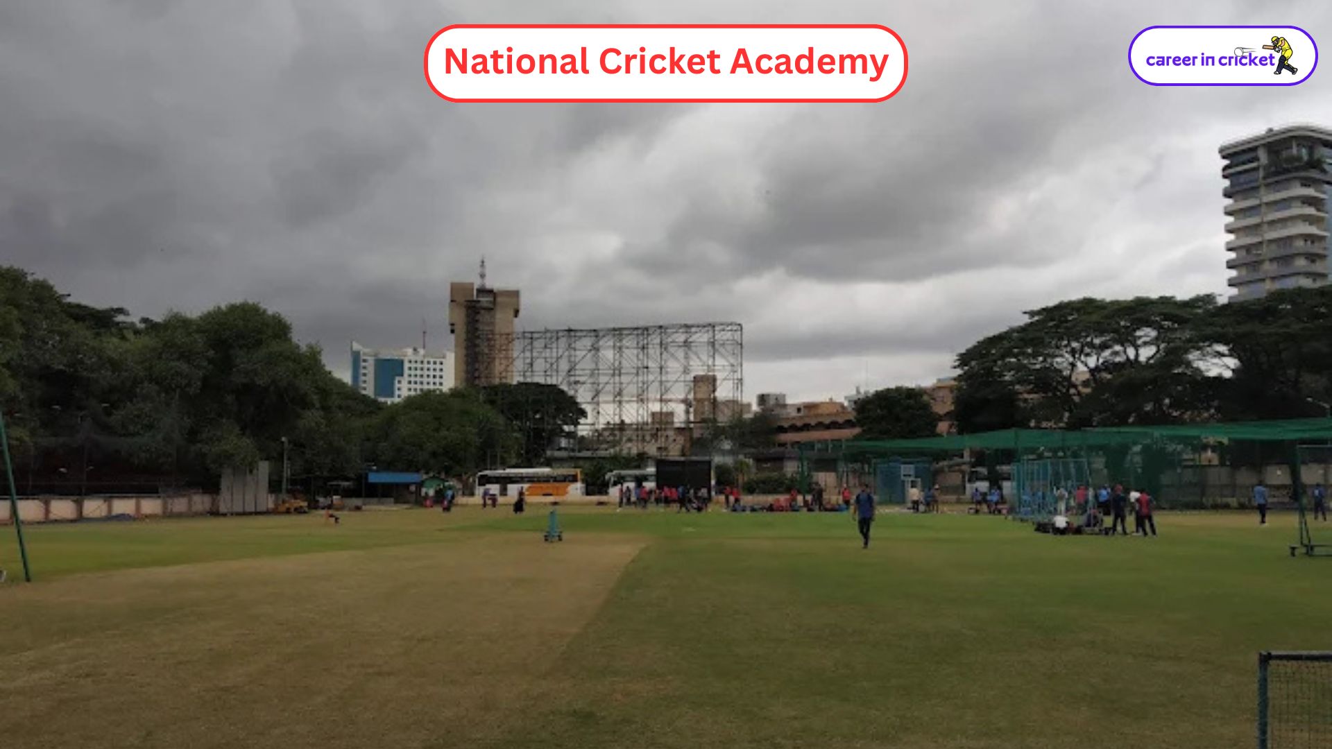 National Cricket Academy (NCA)
