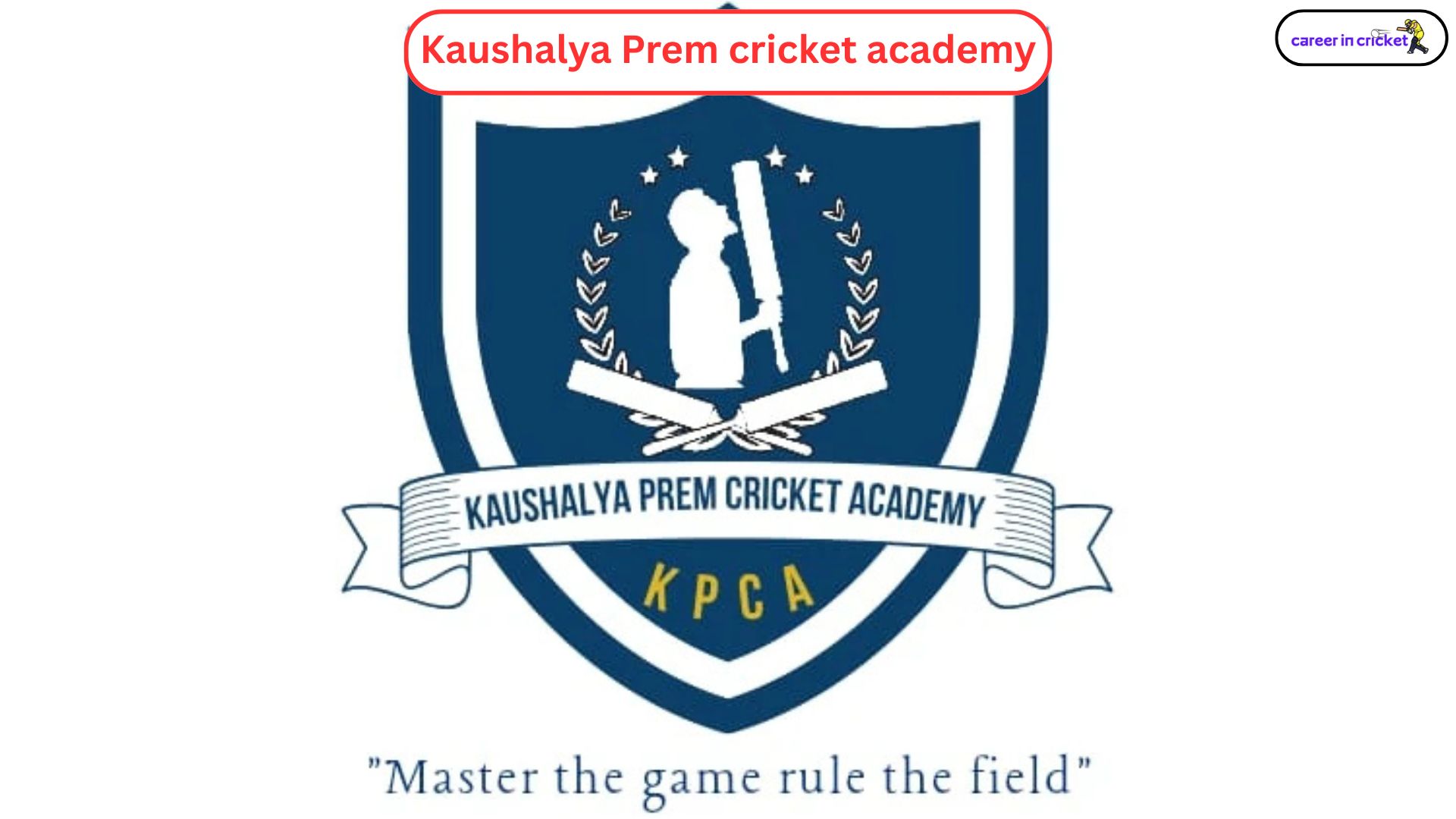 Kaushalya Prem Cricket Academy
