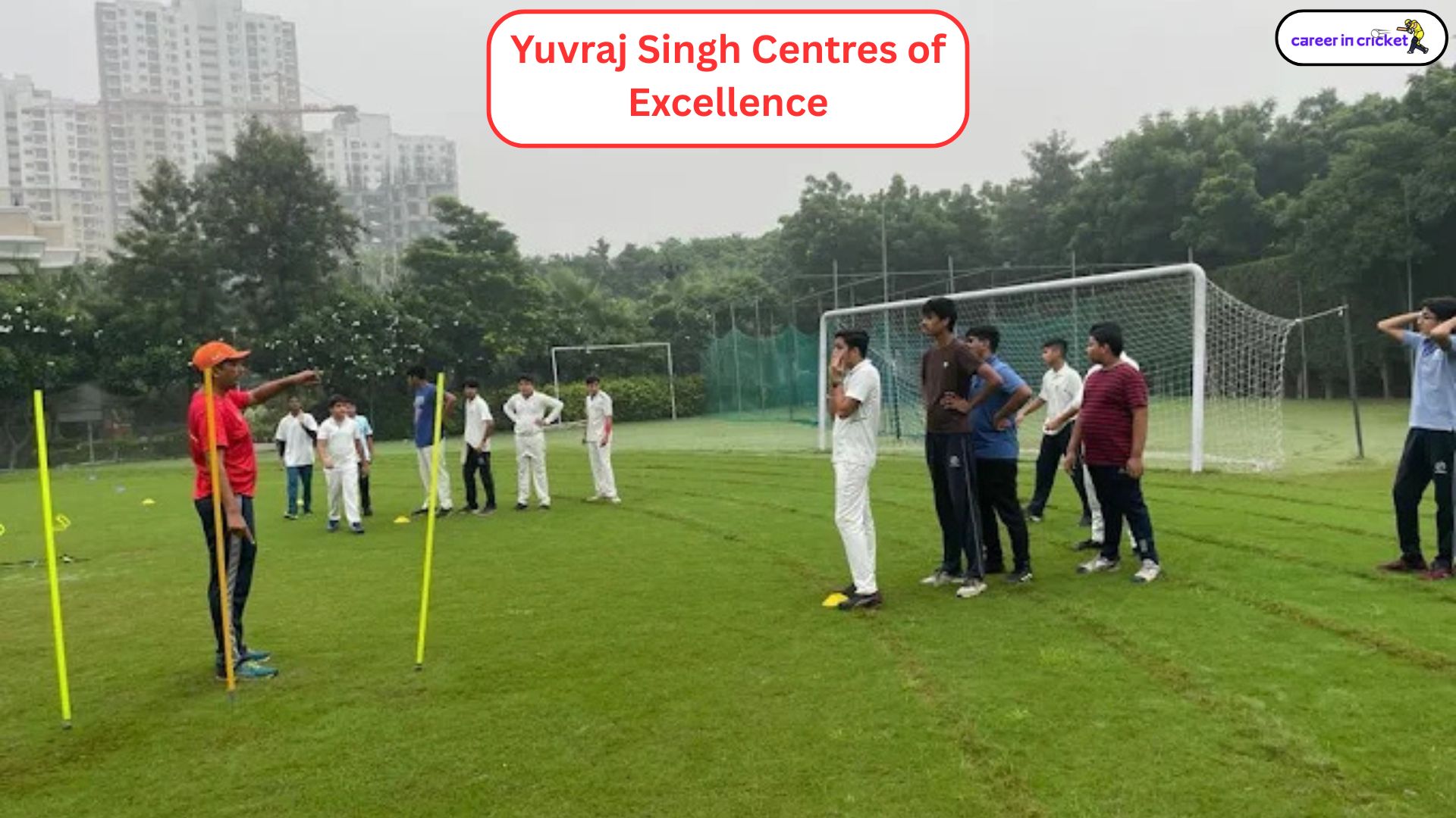 Yuvraj Singh Centre of Excellence - Cricket Academy