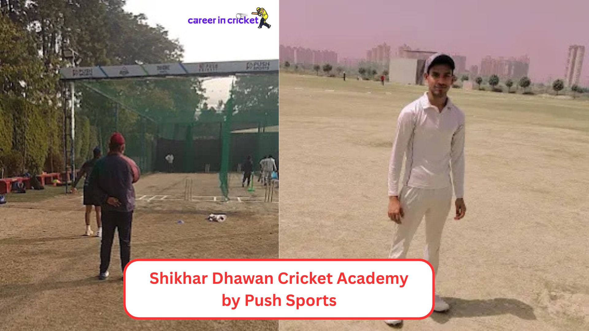 Shikhar Dhawan Cricket Academy by Push Sports