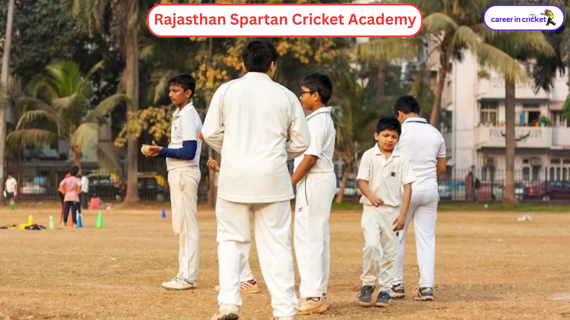 Rajasthan Spartan Cricket Academy
