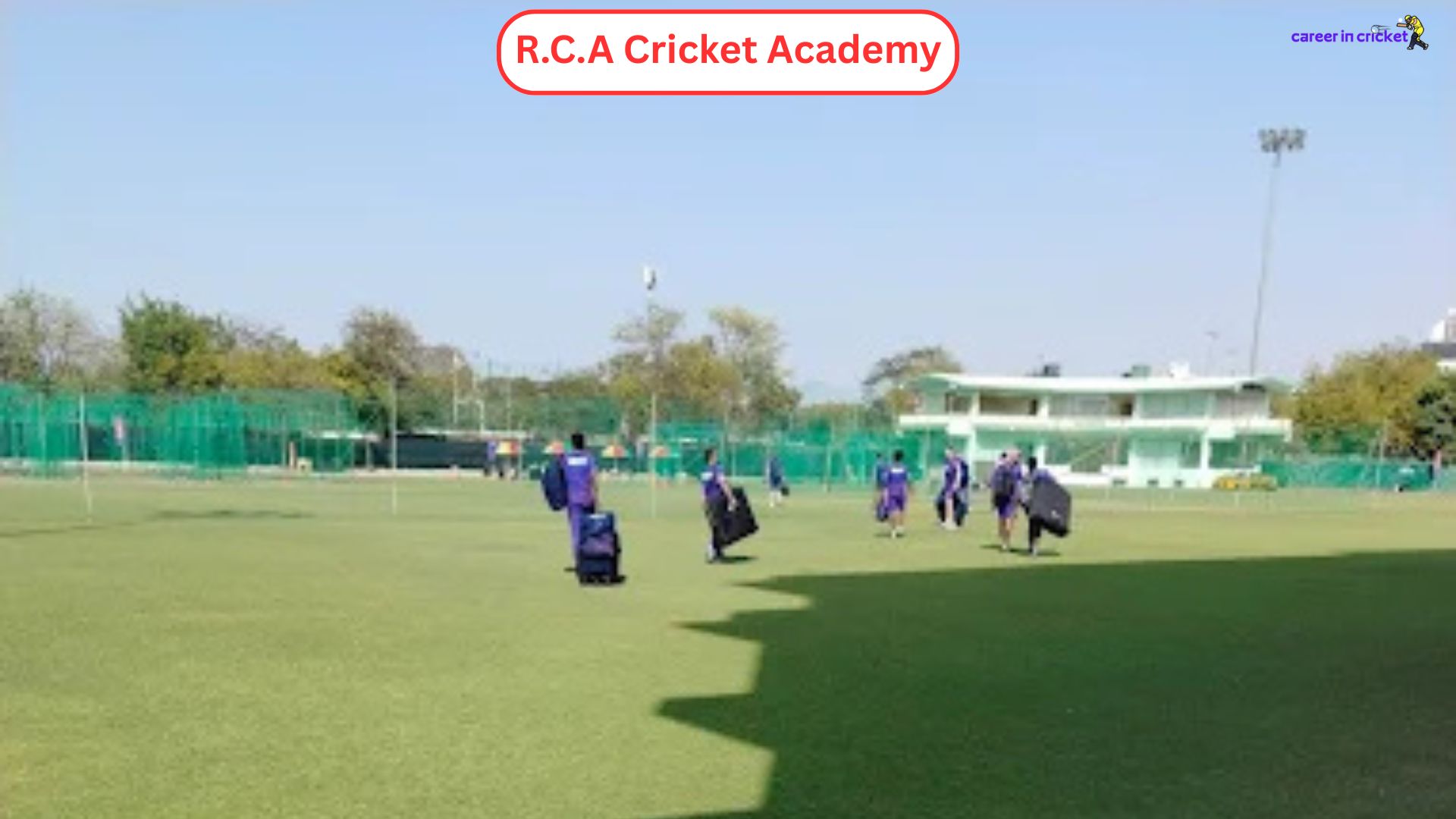 R.C.A. Cricket Academy
