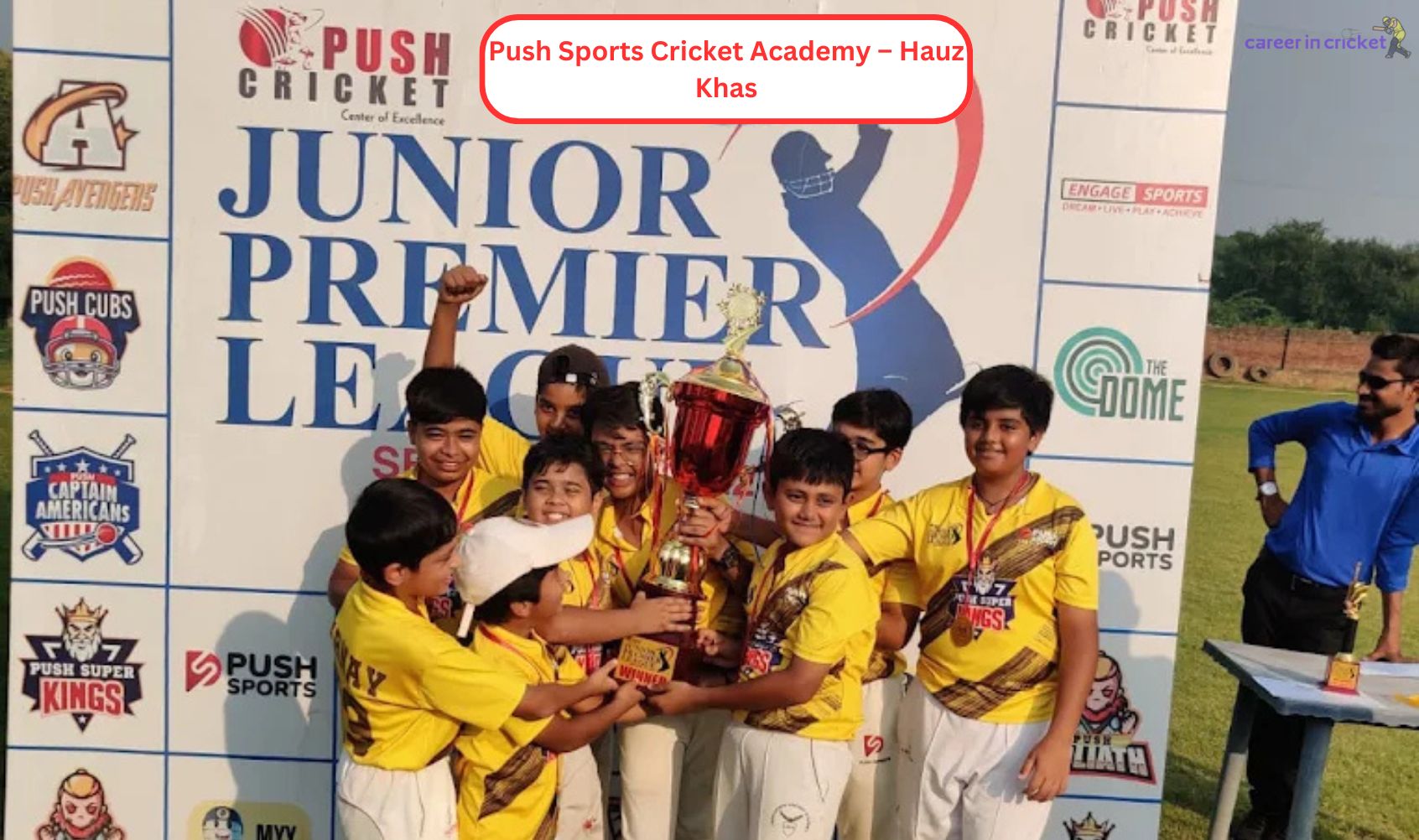 Push Sports Cricket Academy – Hauz Khas