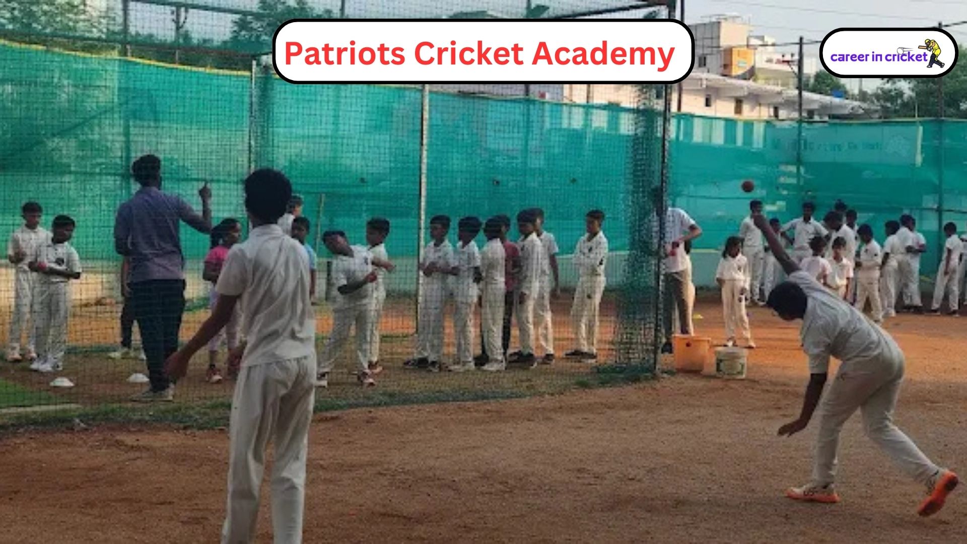 Patriots Cricket Academy – Hyderabad
