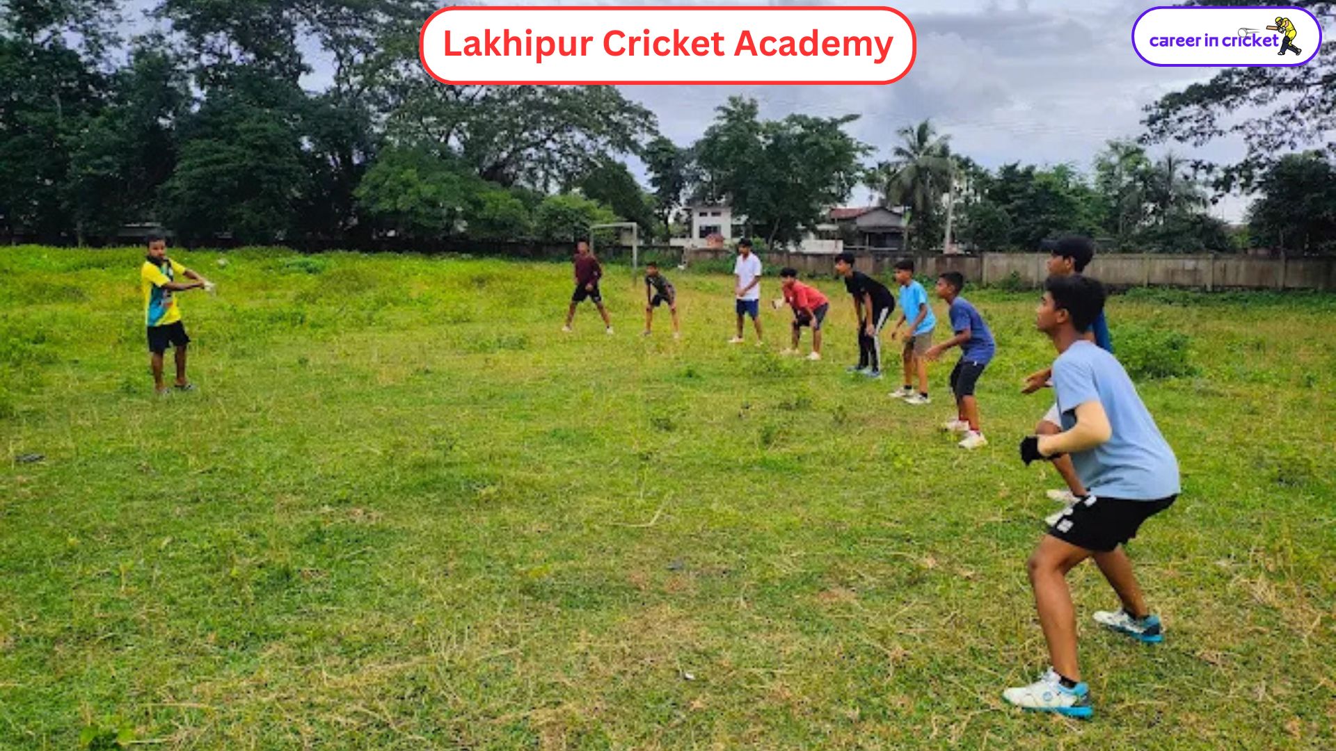 Lakhipur Cricket Academy - Cricket Academy