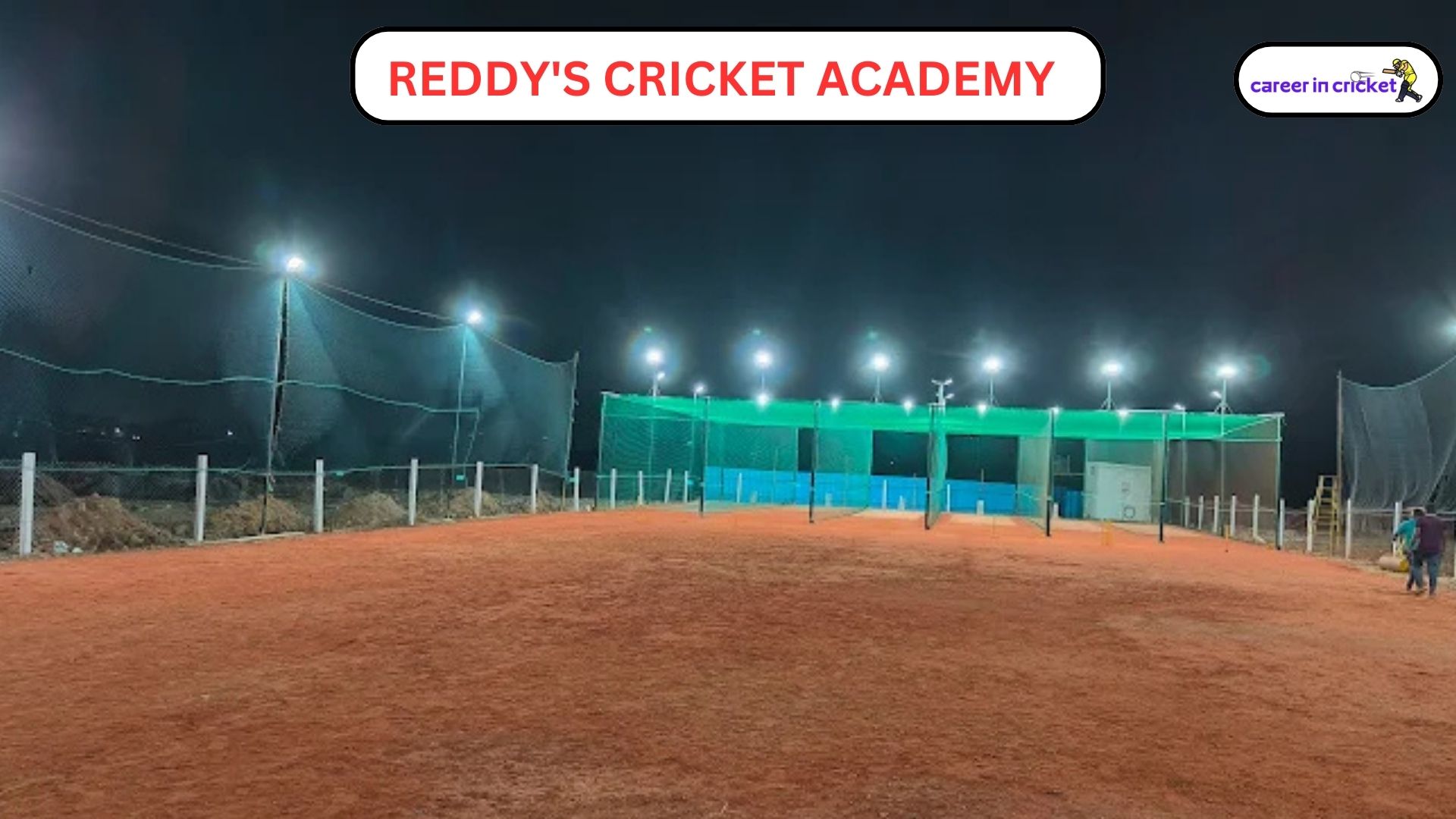 Reddy’s Cricket Academy, Chennai