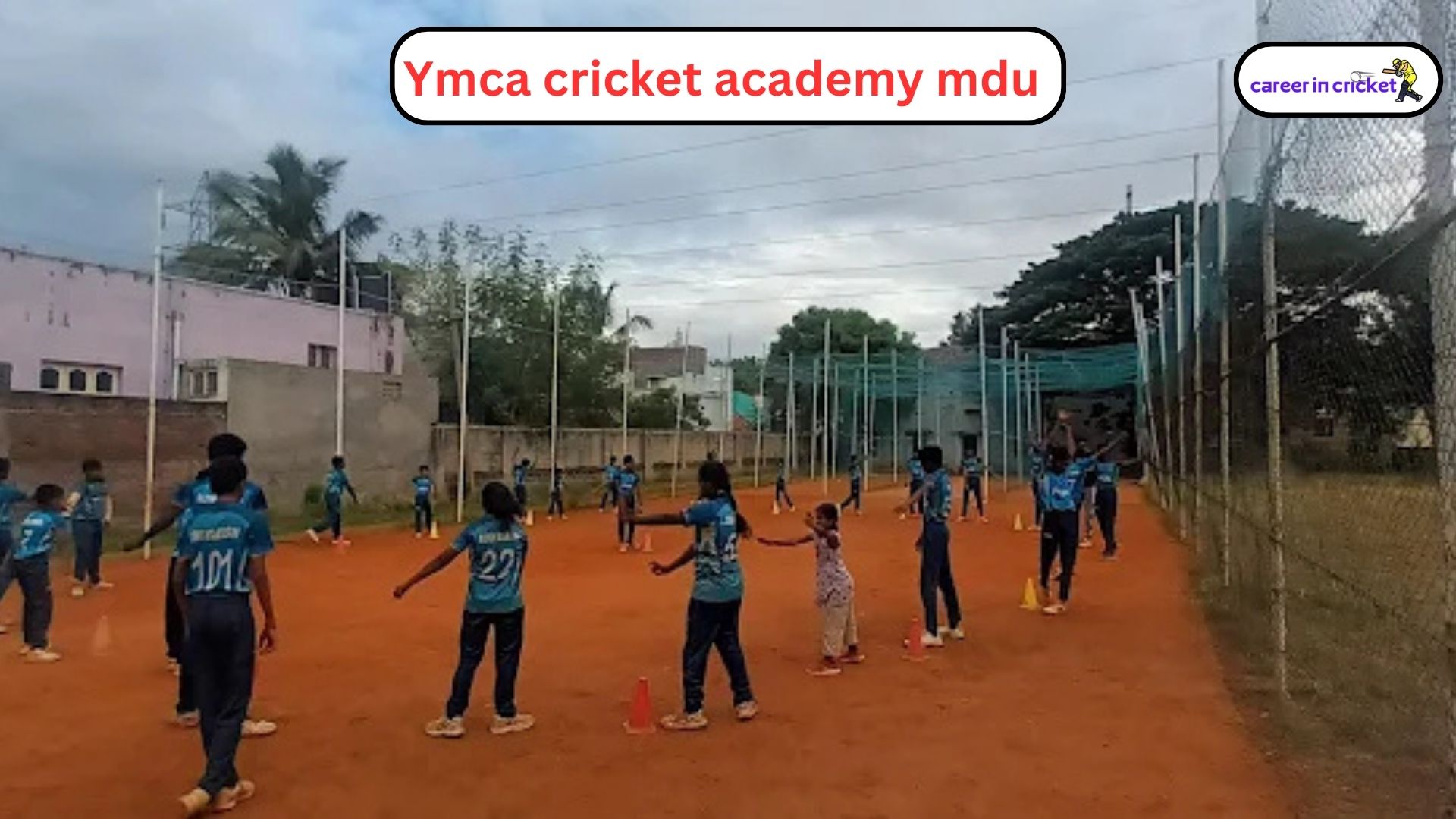YMCA Cricket Academy – Madurai - Cricket Academy