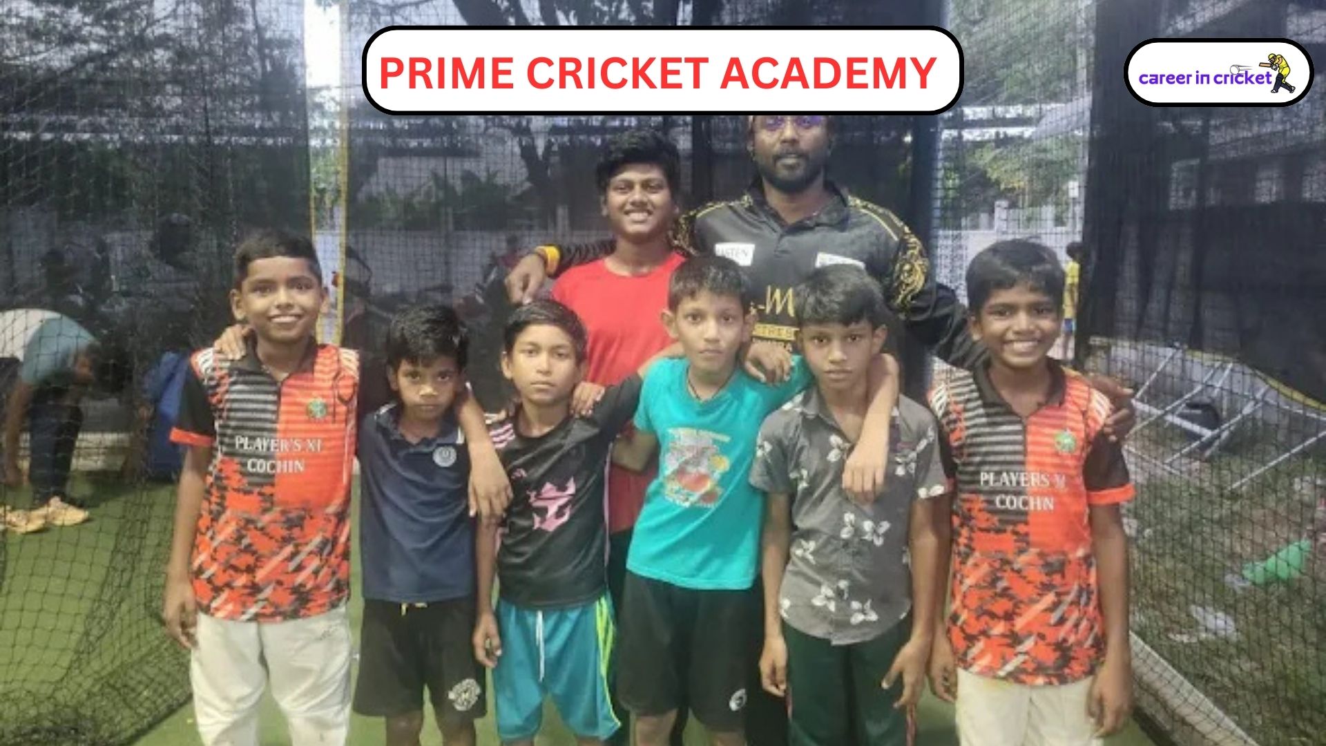 PRIME CRICKET ACADEMY – Kochi - Cricket Academy
