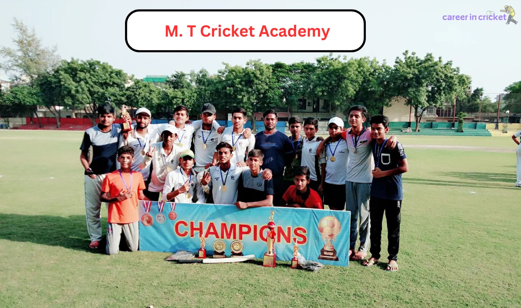 M.T Cricket Academy